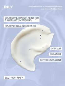 RetiGlow Cream
Крем для лица с инкапсулированным ретинолом и гиалуроновой кислотой RetiGlow Cream, 50 мл INLY модель 681702 Фото