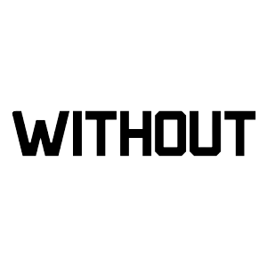 Without